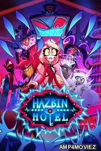 Hazbin Hotel (2025) Season 2 EP07 To EP08 Hindi Dubbed Web Series