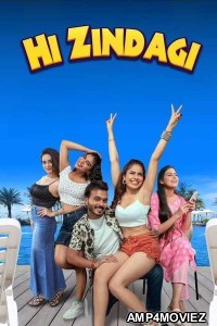 Hi Zindagi (2025) Hindi Movie