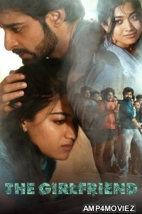 The Girlfriend (2025) ORG Hindi Dubbed Movie