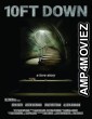 10FT Down (2024) Hindi Dubbed And Subtitles