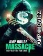 Amp House Massacre (2024) HQ Bengali Dubbed Movie