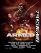 Armed (2025) Hindi Dubbed And Subtitles