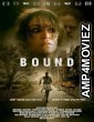 Bound (2023) HQ Telugu Dubbed Movie