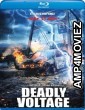 Deadly Voltage (2015) UNCUT Hindi Dubbed Movie
