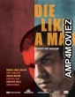 Die Like A Man (2025) HQ Bengali Dubbed Movie