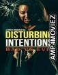 Disturbing Intentions Bad Vs Evil (2025) HQ Bengali Dubbed Movie