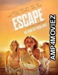 Escape (2023) HQ Telugu Dubbed Movie