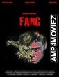 Fang (2022) HQ Telugu Dubbed Movie