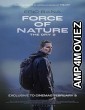 Force of Nature The Dry 2 (2024) HQ Hindi Dubbed Movie