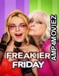 Freakier Friday (2025) ORG Hindi Dubbed Movie