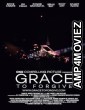 Grace to Forgive (2022) HQ Telugu Dubbed Movie