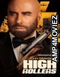 High Rollers (2025) Hindi Dubbed And Subtitles