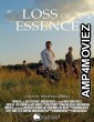 Loss of Essence (2024) HQ Telugu Dubbed Movie