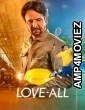 Love All (2023) Hindi Movie