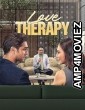 Love Therapy (2025) HQ Hind Dubbed Movie