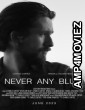Never Any Blue (2024) HQ Bengali Dubbed Movie
