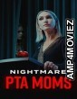Nightmare PTA Moms (2022) HQ Bengali Dubbed Movie