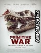 Primitive War (2025) Hindi Subtitles