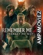Remember Me 2 Forget Me Not (2023) HQ Telugu Dubbed Movie