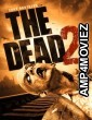 The Dead 2 India (2015) ORG Hindi Dubbed Movie