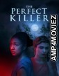 The Perfect Killer (2025) Hindi Dubbed And Subtitles