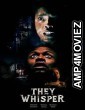 They Whisper (2024) Hindi Dubbed And Subtitles