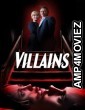 Villains (2019) ORG Hindi Dubbed Movie