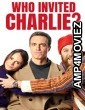 Who Invited Charlie (2022) HQ Bengali Dubbed Movie