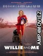 Willie And Me (2023) HQ Telugu Dubbed Movie