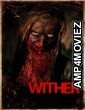 Wither (2012) ORG Hindi Dubbed Movie