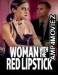 Woman With The Red Lipstick (2024) HQ Telugu Dubbed Movie