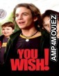 You Wish (2003) ORG Hindi Dubbed Movie