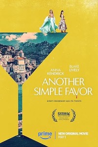 Another Simple Favor (2025) Hindi Dubbed And Subtitles
