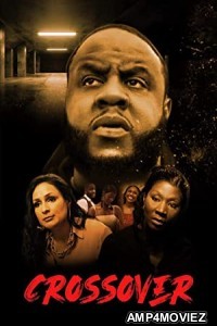 Crossover (2021) HQ Hindi Dubbed Movie