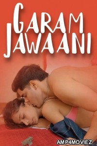 Garam Jawaani (2025) Dosttana Hindi Hot Short Film