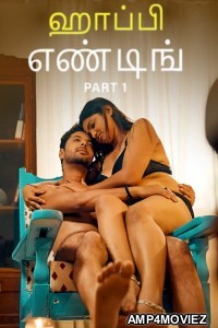 Happy Ending (2025) Part 1 Ullu Tamil Hot Web Series