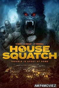 House Squatch (2022) HQ Hindi Dubbed Movie