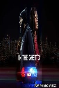 In the ghetto (2023) HQ Bengali Dubbed Movie