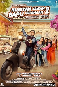 Kuriyan Jawan Baapu Preshaan 2 (2025) HQ Bengali Dubbed Movie