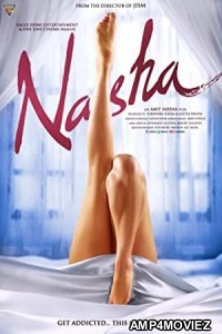 Nasha (2013) Hindi Full Movie