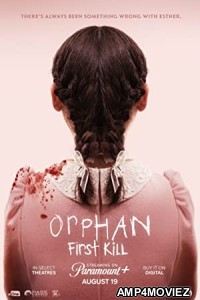 Orphan First Kill (2022) HQ Tamil Dubbed Movie