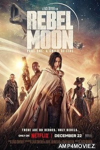 Rebel Moon Part One A Child of Fire (2023) HQ Bengali Dubbed Movie