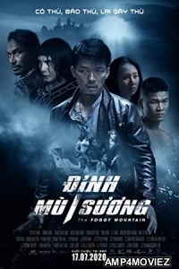 The Foggy Mountain Dinh Mu Suong (2020) HQ Telugu Dubbed Movie