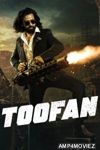 Toofan (2024) Hindi Movie